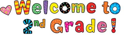 Welcome to Second Grade 